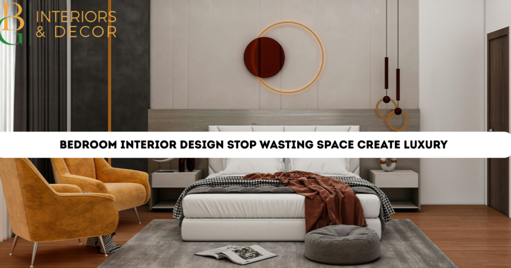 Bedroom Interior Design In Pakistan - Interior & Decor